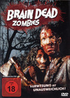 Brain Dead Zombies &copy; WVG Medien