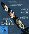 Gegen jeden Zweifel