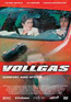 Vollgas - Gebremst wird sp�ter