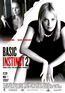 Basic Instinct 2 - Neues Spiel f�r Catherine Tramell