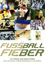 Fu�ball Fieber - 11 Filme auf dem Platz