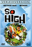 So High