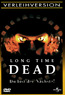 Long Time Dead - Du bist der N�chste!