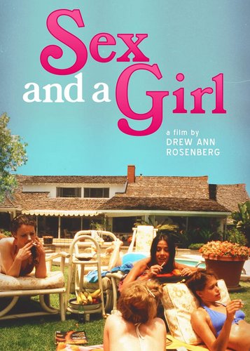 Sex and a Girl - Poster 3 Sex and a Girl - Poster 3