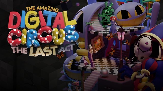 The Amazing Digital Circus - Der letzte Akt - Wallpaper 1 The Amazing Digital Circus - Der letzte Akt - Wallpaper 1