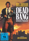 Dead Bang - Kurzer Prozess