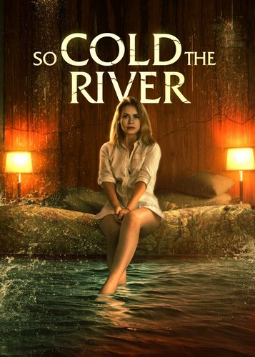 So Cold the River - Poster 1