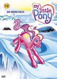 My Little Pony 12 - Die große Kälte