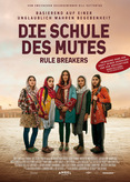 Rule Breakers - Die Schule des Mutes