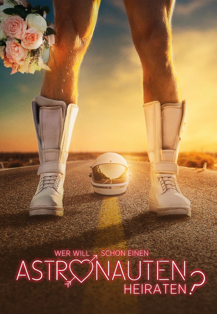 Wer will schon einen Astronauten heiraten? - Stream Cover Wer will schon einen Astronauten heiraten? - Stream Cover