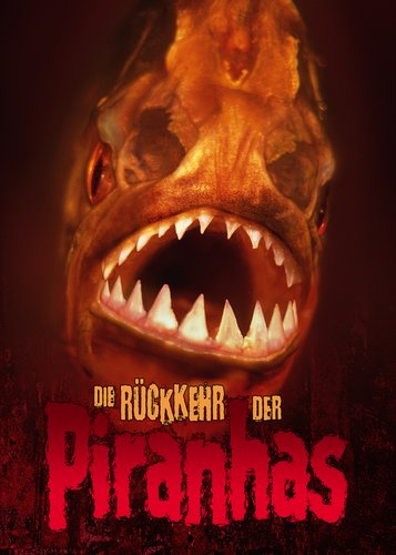 Die Rückkehr der Piranhas - Poster 1 Die Rückkehr der Piranhas - Poster 1