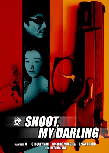 Shoot, My Darling - Poster 1