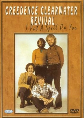 Creedence Clearwater Revival - I Put A Spell On - Poster 1 Creedence Clearwater Revival - I Put A Spell On - Poster 1