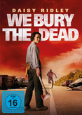 We Bury the Dead