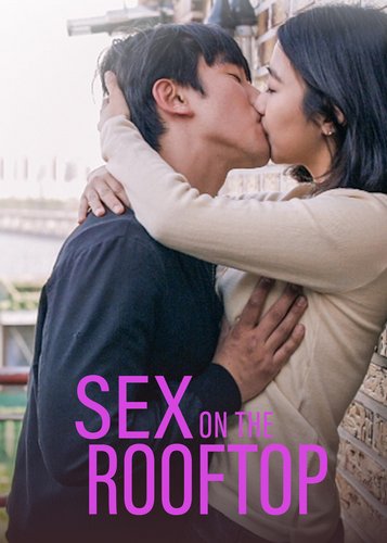 Sex on the Rooftop - Poster 1 Sex on the Rooftop - Poster 1