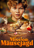 Mission: Mäusejagd