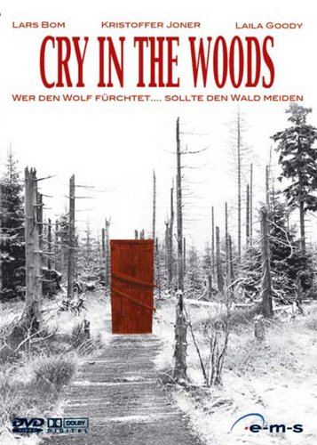 Cry in the Woods - Wer hat Angst vorm bösen Wolf? - Poster 1