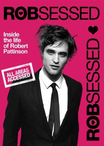 Robsessed - Poster 1