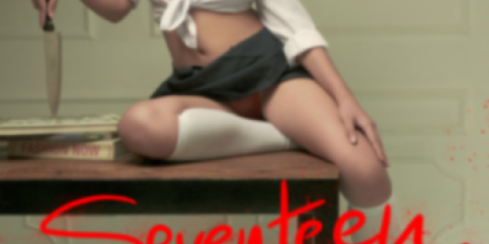 Seventeen - Die Freundin meiner Tochter