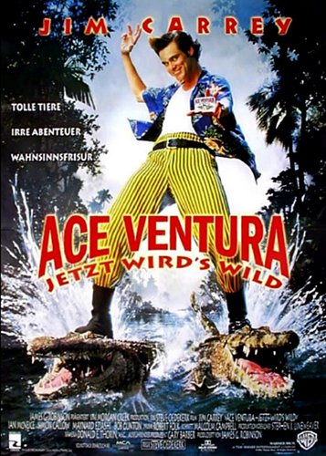 Ace Ventura 2 - Jetzt wird's wild - Poster 1 Ace Ventura 2 - Jetzt wird's wild - Poster 1