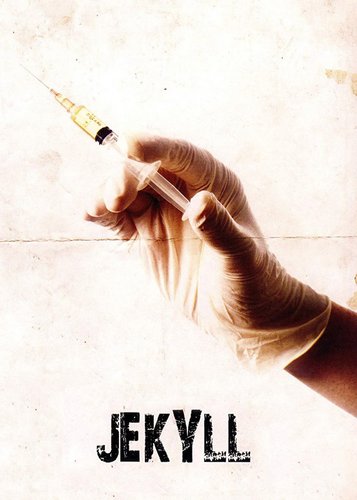 Jekyll - Fear the Monster Within - Poster 3 Jekyll - Fear the Monster Within - Poster 3