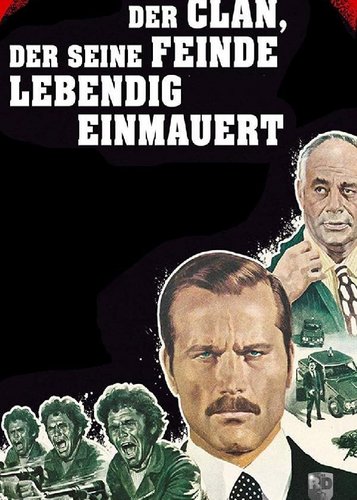 Der Clan, der seine Feinde lebendig einmauert - Poster 2 Der Clan, der seine Feinde lebendig einmauert - Poster 2
