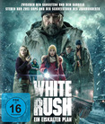 White Rush - Ein eiskalter Plan