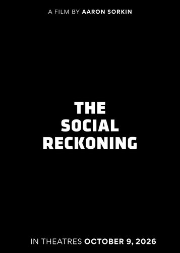 The Social Network 2 - The Social Reckoning - Poster 2 The Social Network 2 - The Social Reckoning - Poster 2