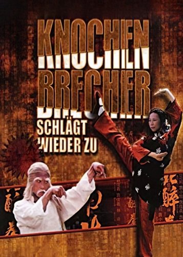 Knochenbrecher schlägt wieder zu - Poster 1 Knochenbrecher schlägt wieder zu - Poster 1