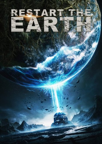 Restart the Earth - Poster 2