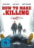 How to Make a Killing