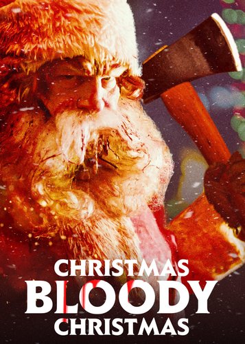 Christmas Bloody Christmas - Poster 1
