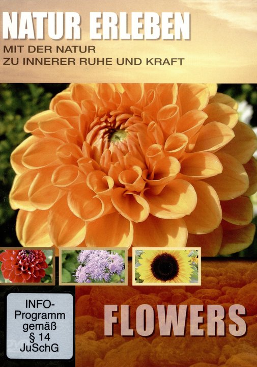 Natur erleben - Flowers (DVD) Natur erleben - Flowers (DVD)