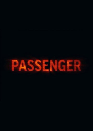 Passenger - Poster 1 Passenger - Poster 1