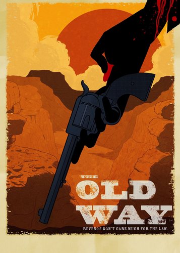 The Old Way - Poster 4