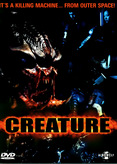 Creature - It&#039;s a Killing Machine... From Outer Space!