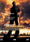 Always Outnumbered - Mit dem Rücken an der Wand