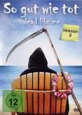 Dead Like Me - Staffel 2