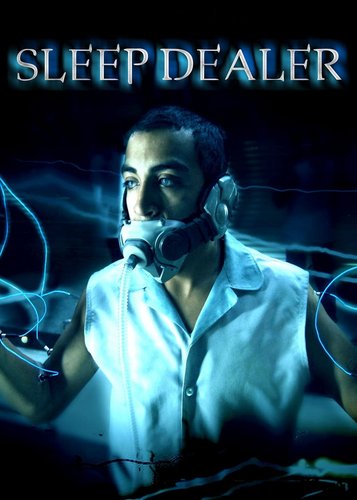 Sleep Dealer - Poster 4
