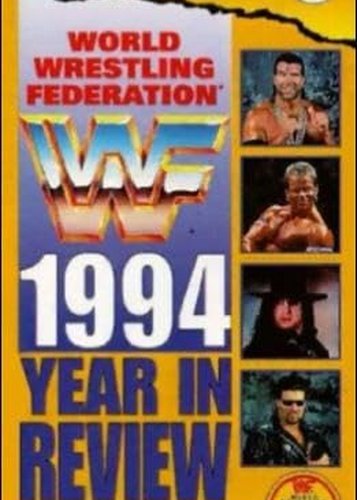 WWE - The Year in Review 1993 & 1994 - Poster 2 WWE - The Year in Review 1993 & 1994 - Poster 2