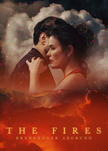 The Fires - Brennender Abgrund - Poster 1 The Fires - Brennender Abgrund - Poster 1