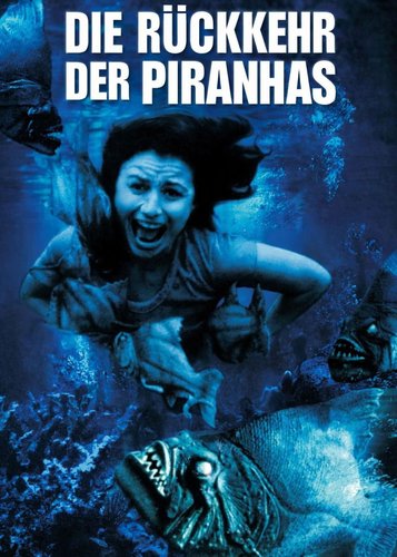 Die Rückkehr der Piranhas - Poster 3 Die Rückkehr der Piranhas - Poster 3