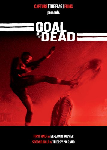 Goal of the Dead - Poster 2
