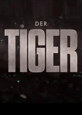 Der Tiger
