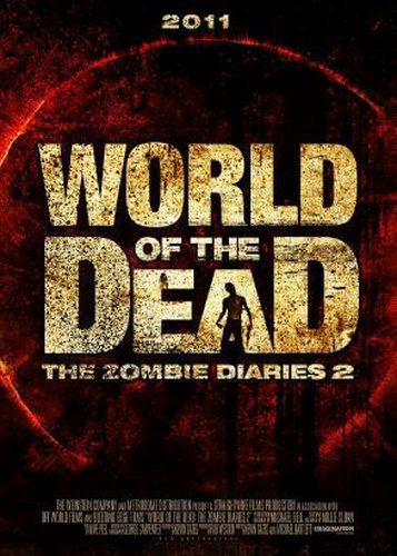 The Zombie Diaries 2 - World of the Dead - Poster 1