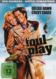 Foul Play - Eine ganz krumme Tour
