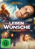 Das Leben der Wünsche