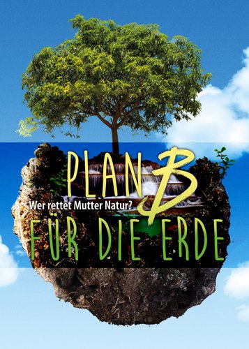 Plan B für die Erde - Poster 1