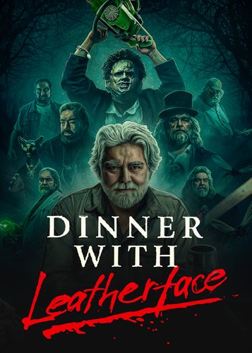 Dinner with Leatherface - Poster 1 Dinner with Leatherface - Poster 1