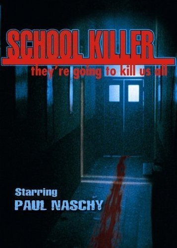 School Killer - Poster 2
